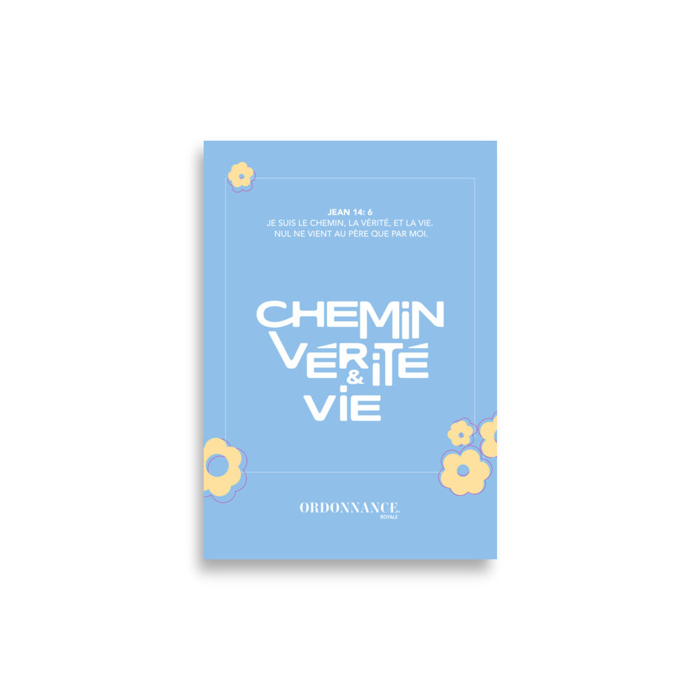 Chemin Vérité Vie - Jean 14:6